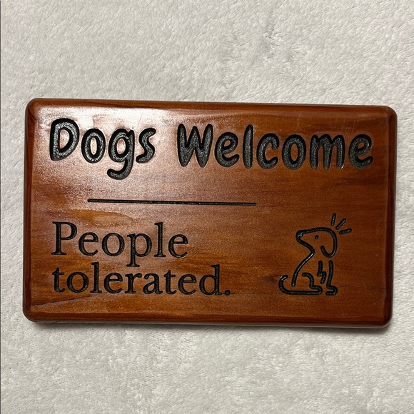 Other - Brown Wooden Dog Humorous Welcome Sign
